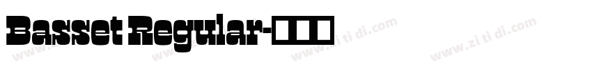 Basset Regular字体转换